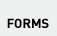 Forms